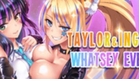 Taylor And Ingrid - Project Qt WhatSex Event