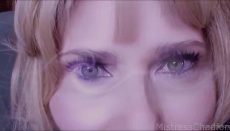 Feel My Power:  Eye Fixation Submission Deepener video\n\nFall into deep submission, riveted on my voice, so mesmerized and enthralled you can think of nothing else.  Fall into my eyes as you admire ...