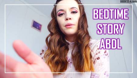 BEDTIME STORY ABDL