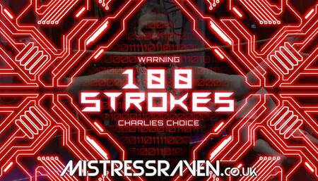 [828] 100 Strokes Charlies Choices