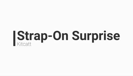 Strap-On Suprise
