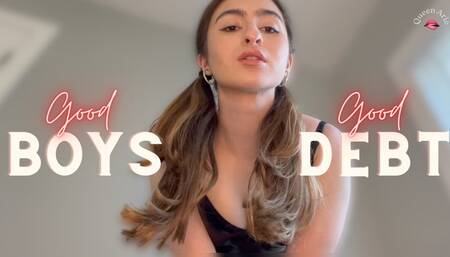 Good Boys go into Good Debt