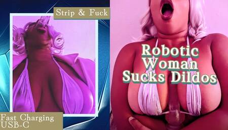 Robotic Woman Mechanically Sucks Multiple Dildos