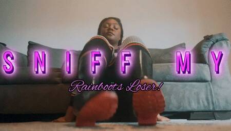 Sniff My Rainboots Loser