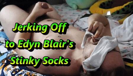 Jerking Off to Edyn Blair's Stinky Socks