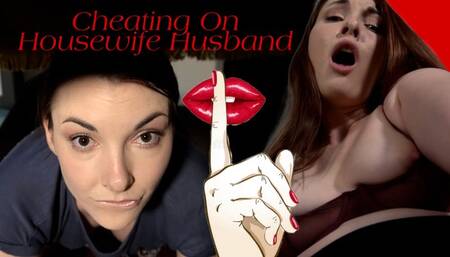 Cheating On Housewife Husband