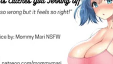 Step Sis Catches You Jerking Off (Audio Only)