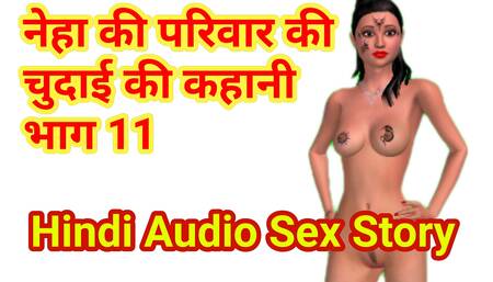 Neha's Sex Adventures Part 11 - Hindi Audio Sex Story - Hindi Sex Story