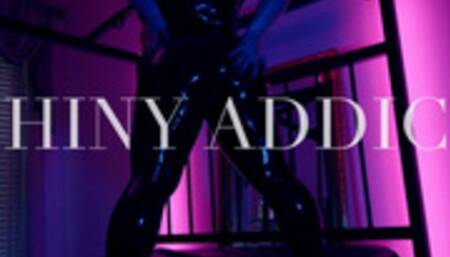 Mesmerizing latex addict staring instructions for your shiny addiction