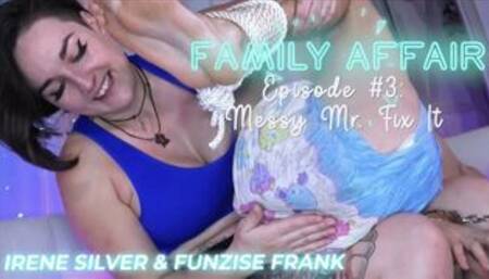 Family Affair Episode #3 Messy Mr Fix It (UHD WMV)