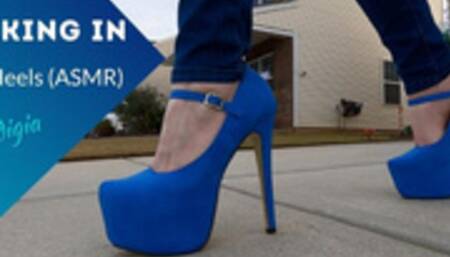 WALKING ASMR IN HIGH HEELS 9 (BLUE PLATFORM MARY JANE)