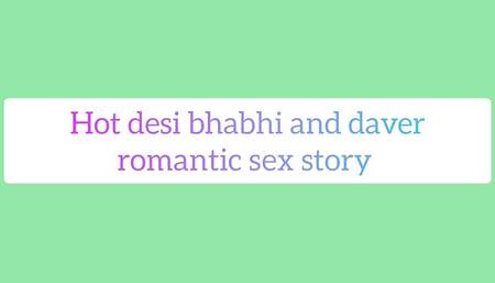 Hot desi bhabhi and daver romantic sex story in hindi audio full dirty sexy
