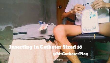Inserting a 16CH Catheter with the grunting sound and erection