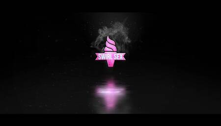 SWIRL SEX & BREEZY FIRST EVER BJ SCENE