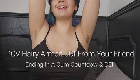 Preview POV Hairy Armpit JOI From Your Friend: Ending In A Cum Countdown & CEI