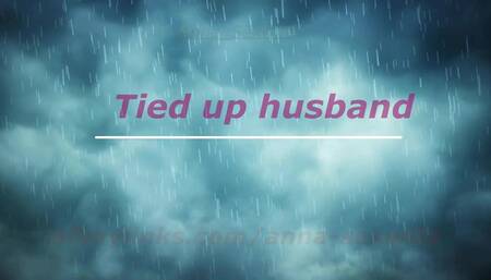 I tied up my husband... I gave him a surprise, fucked with his friend)