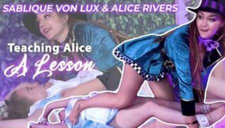 Teaching Alice A Lesson (HD MP4)
