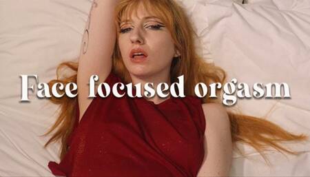 Face focused orgasm