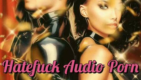 HateFuck Audio Porn
