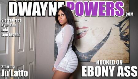 Hooked On Ebony Ass