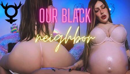 Our black neighbor 720p