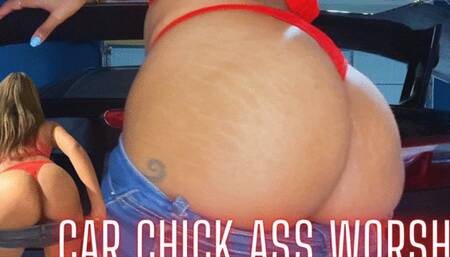 Car Chick Ass Worship