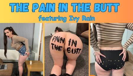 The Pain in the Butt