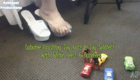 Labutee Crushing Toy Carz & Toy Soldierz With White Heelz & Barefeet