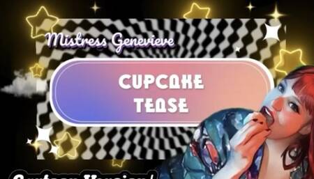 Cartoon Cupcake Tease