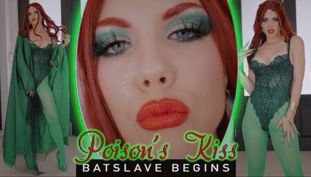 Poison's Kiss - Batslave Begins (FULL HD)