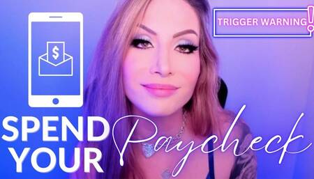 Spend Your Paycheck Trigger - Jessica Dynamic JessicaDynamic Jessica_Dynamic