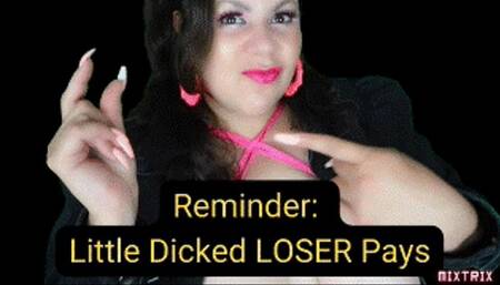 Reminder: Little Dicked Loser Pays (720p)