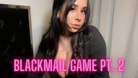 Blackmail Fantasy Game Part 2