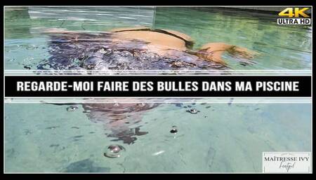 Regarde-moi faire des bulles dans ma piscine 4K