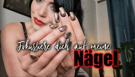 Fokussiere dich auf meine Nägel 04