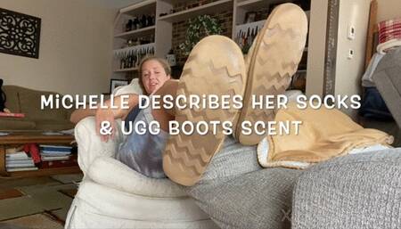 Michelle Describes Her Sock and Ugg Boot Scent