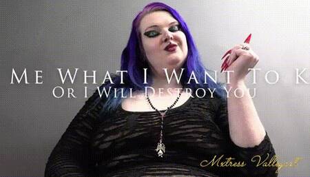 Tell Me What I Want Too Know Or I Will Destroy You! (wmv)