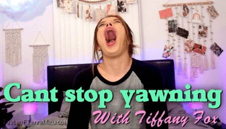 Can't Stop Yawning - Tiffany Fox - HD 720 MP4