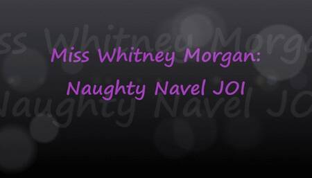 Whitney Morgan: Naughty Navel JOI - mp4