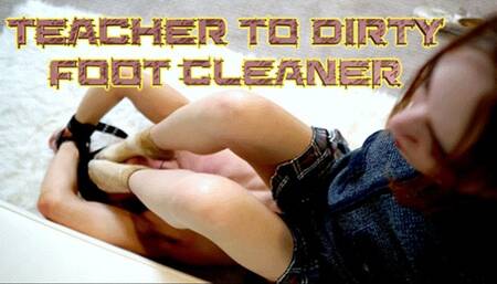 Teacher To Dirty Foot Cleaner (HD 1080P MP4)