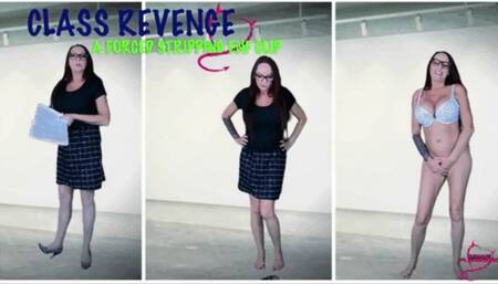 Class Revenge with Buddahs Playground- made to strip-embarrassed naked female -EUD-humiliation-totally naked