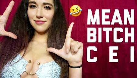 Mean Bitch CEI