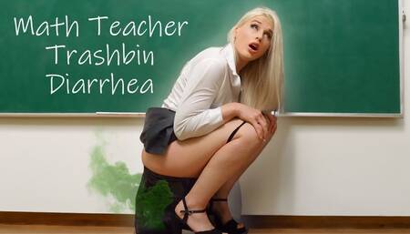 Math teacher farting diarrhea in the class's trashbin