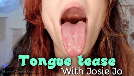 Tongue Tease - Josie Jo - HD 720 MP4
