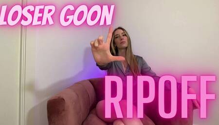 Loser Goon Ripoff