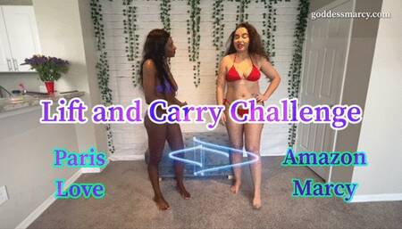 Amazon Marcy vs Paris Love - lift and carry challenge