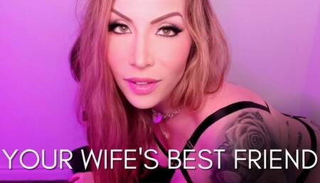 Your Wife's Best Friend - Jessica Dynamic