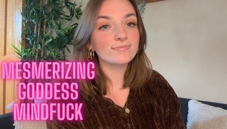 Mesmerizing Goddess Mindfuck