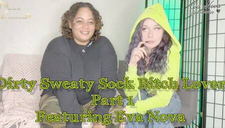Dirty Sweaty Sock Lover, A Beta Submissive With Eva Nova