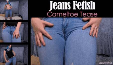 Jeans Fetish: Cameltoe Tease - mp4